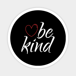 Be Kind Magnet